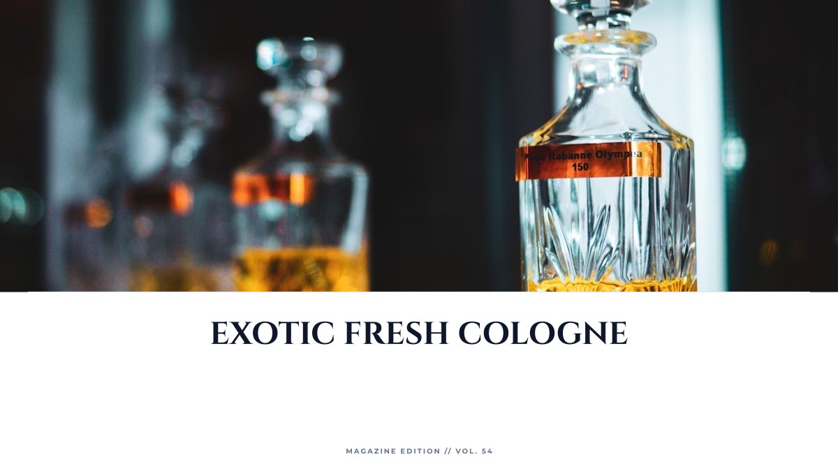 exotic fresh cologne